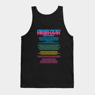 MISBEHAVIN SING ALONG Tank Top